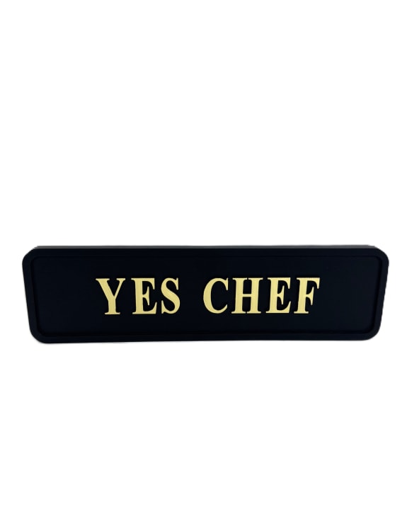 "Yes Chef" Wall Sign