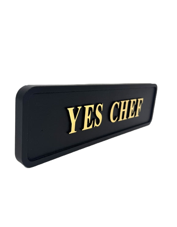 "Yes Chef" Wall Sign
