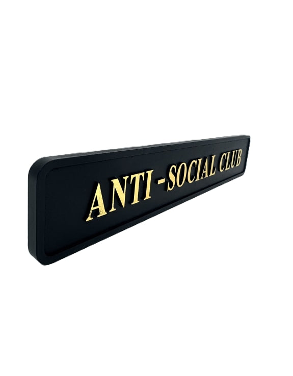 "Anti-Social Club" Wall Sign